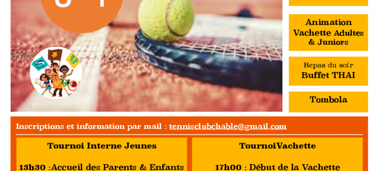Le Tennis du Châble en Fête ! – Samedi 21 Mai 2022